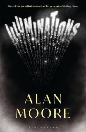 Illuminations by Alan Moore