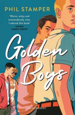 Golden Boys by Phil Stamper