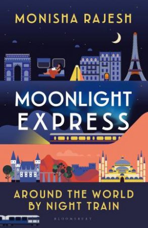 Moonlight Express by Monisha Rajesh