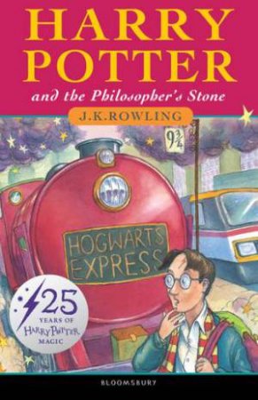 Harry Potter And The Philosophers Stone (25th Anniversary Edition) by J K Rowling