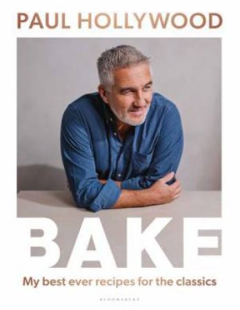 BAKE by Paul Hollywood