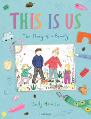 This is Us by Emily Hamilton