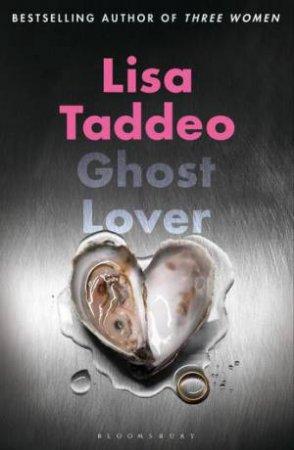 Ghost Lover by Lisa Taddeo