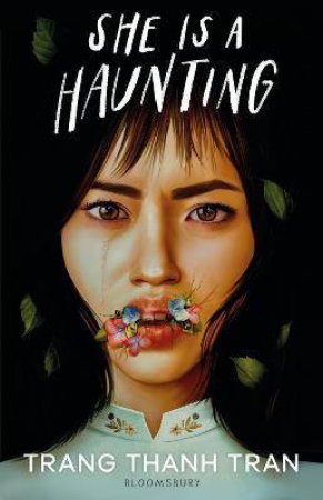 She Is A Haunting by Trang Thanh Tran