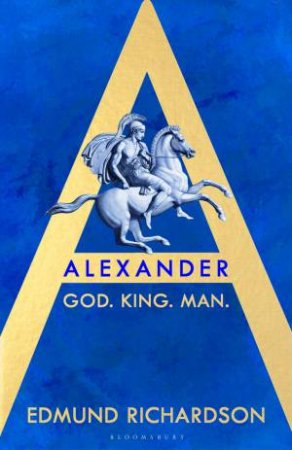 Alexander by Edmund Richardson