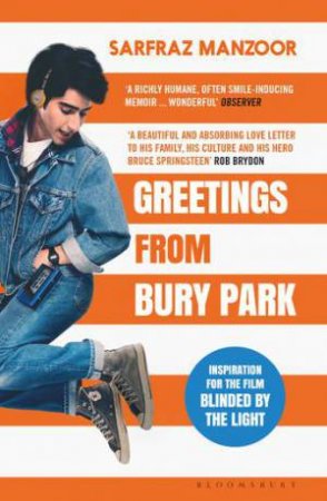 Greetings From Bury Park by Sarfraz Manzoor