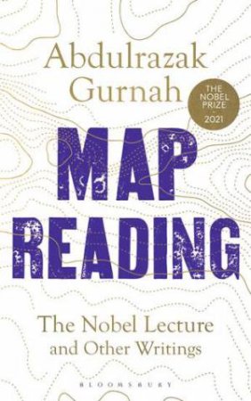 Map Reading by Abdulrazak Gurnah
