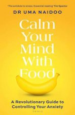 Calm Your Mind with Food