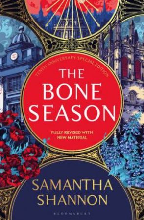 The Bone Season (10th Anniversary Edition) by Samantha Shannon