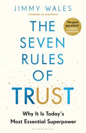 The Seven Rules of Trust by Jimmy Wales
