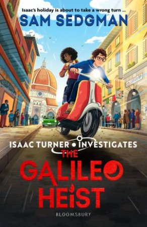 The Galileo Heist by Sam Sedgman