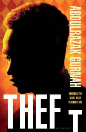 Theft by Abdulrazak Gurnah