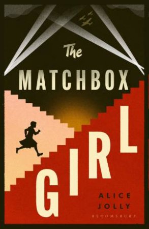 The Matchbox Girl by Alice Jolly