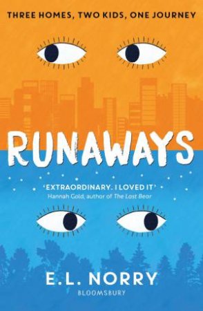 Runaways by E.L. Norry