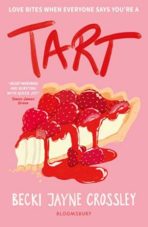 Tart by Becki Jayne Crossley