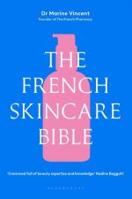 The French Skincare Bible