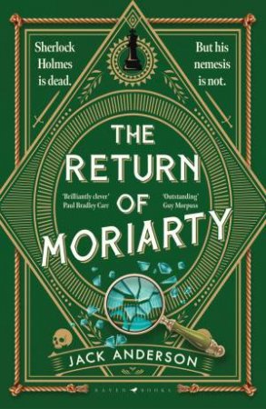 The Return of Moriarty by Jack Anderson
