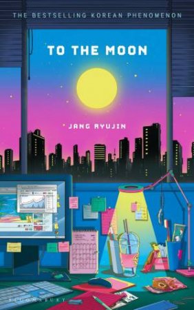 To the Moon by Jang Ryujin & Sean Lin Halbert