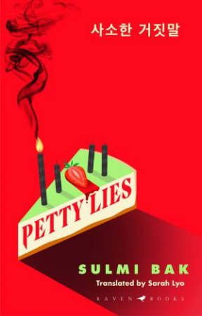 Petty Lies by Sulmi Bak
