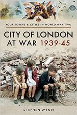 City Of London At War 193945