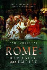 Rome Republic Into Empire