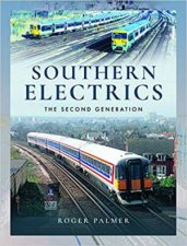Southern Electrics The Second Generation