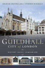 Guildhall City Of London A History And A Guide