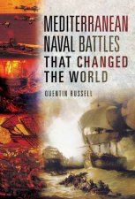 Mediterranean Naval Battles That Changed The World