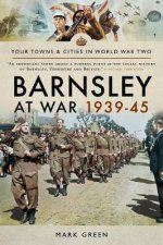 Barnsley At War 193945