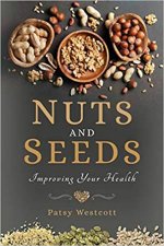 Nuts And Seeds Improving Your Health
