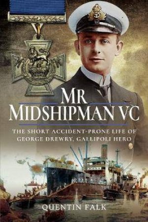 Mr Midshipman VC by Quentin Falk