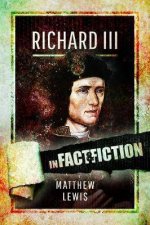 Richard lll In Fact And Fiction