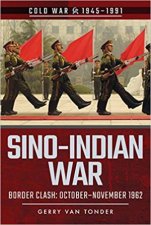 SinoIndian War Border Clash OctoberNovember 1962