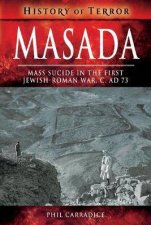 Masada Mass Sucide In The First JewishRoman War C AD 73