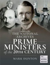 Images Of The National Archives Prime Ministers Of The 20th Century