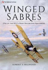Winged Sabres One Of The RFCs Most Decorated Squadrons