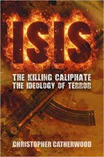 ISIS The Killing Caliphate The Ideology Of Terror