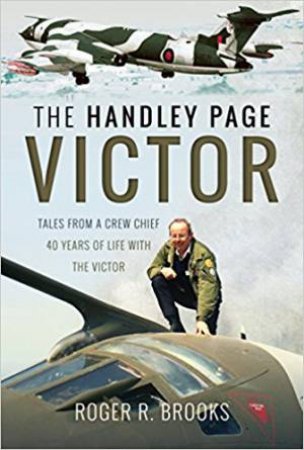 Handley Page Victor by Roger R. Brooks