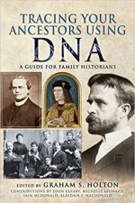 Tracing Your Ancestors Using DNA A Guide For Family Historians