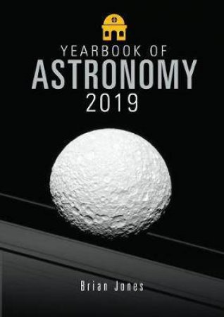 Yearbook Of Astronomy 2019 by Brian Jones
