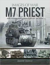 M7 Priest Rare Photographs From Wartime Archives