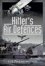 Hitlers Air Defences