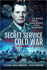 Secret Service In The Cold War