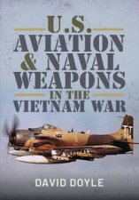 US Aviation and Naval Warfare in the Vietnam War