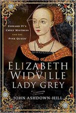 Elizabeth Widville Lady Grey