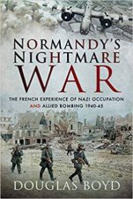Normandys Nightmare War