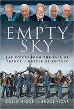 Empty Sky RAF Voices From The Fall Of France And Battle Of Britain