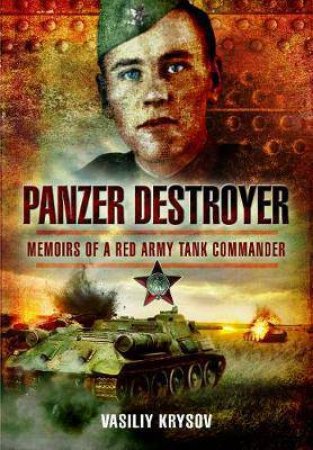 Panzer Destroye by Vasiliy Krysov