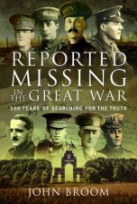Reported Missing In The Great War