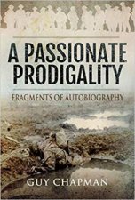 Passionate Prodigality Fragments Of Autobiography